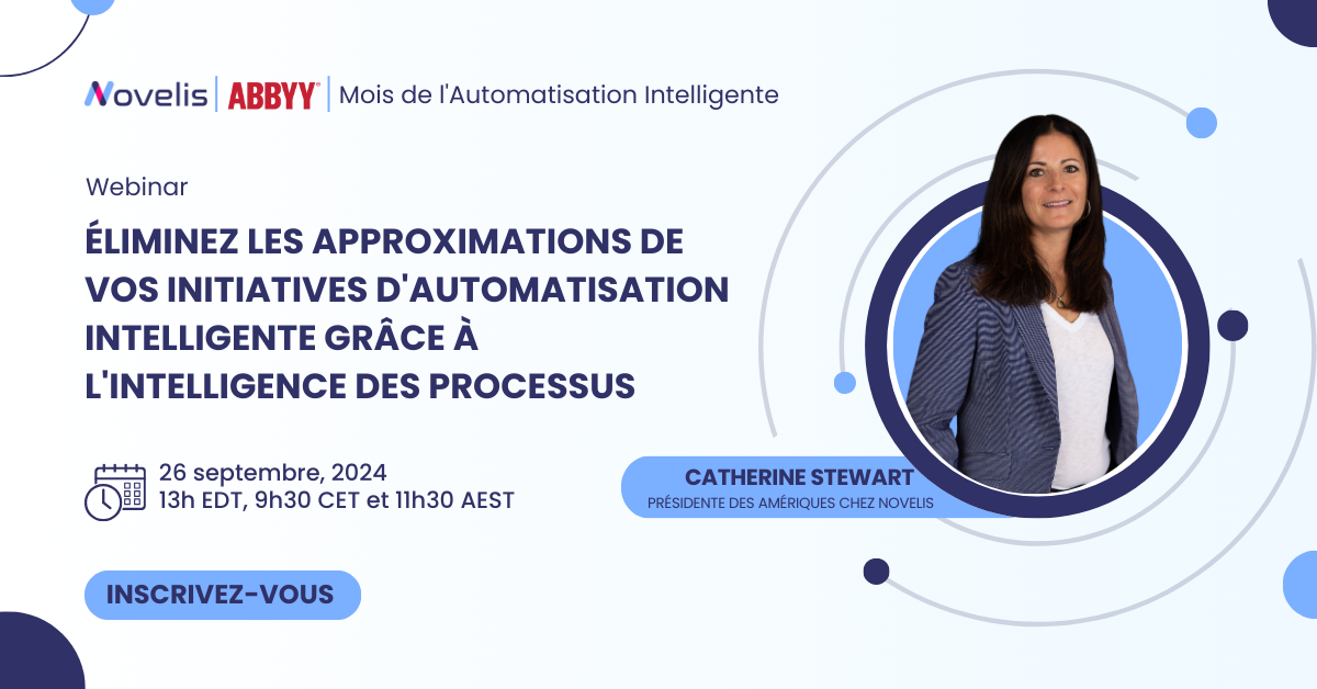 [Webinar] Éliminez les approximations de vos initiatives d’automatisation intelligente avec l’intelligence des processus 